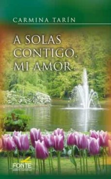 a solas contigo, mi amor-9788418303463