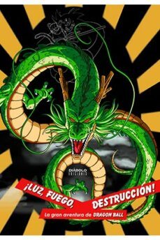 ¡luz, fuego, destruccion! la gran aventura de dragon ball (caja r ecopilatoria)-9788418320163
