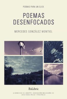 (i.b.d.) poemas desenfocados-mercedes gonzalez montiel-9788418470363