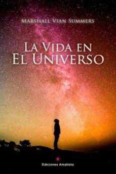 la vida en el universo-marshall vian summers-9788418716263