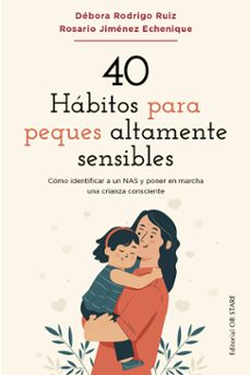 40 habitos para peques altamente sensibles-debora ruiz rodrigo-9788418956263