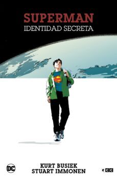 superman: identidad secreta (edicion deluxe)-kurt busiek-9788419021663