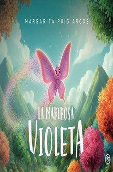 la mariposa violeta-margarita puig arcos-9788419076663
