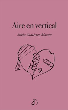 aire en vertical-silvia gutierrez martin-9788419180063