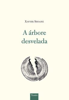 a árbore desvelada-xavier seoane-9788419213563