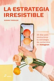 la estrategia irresistible-susana torralbo-9788419220363