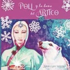 poli y la dama del artico-aurora lara martin-9788419225863