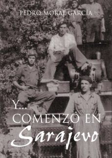 y...comenzo en sarajevo (ebook)-9788419238863