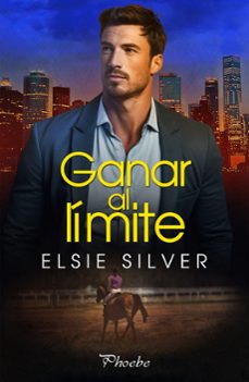 ganar al limite-elsie silver-9788419301963