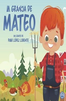 la granja de mateo-pilar lopez lorente-9788419379863