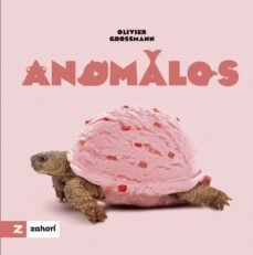 anomalos-olivier grossmann-9788419448163