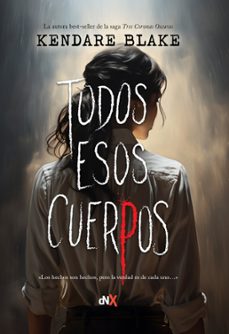 todos esos cuerpos (ebook)-kendare blake-9788419467263