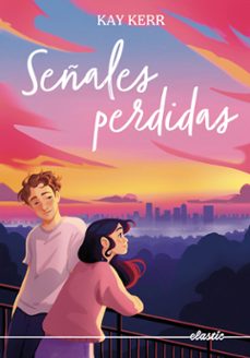 señales perdidas (ebook)-kay kerr-9788419478887