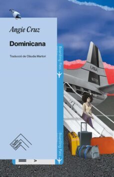 dominicana (cat)-angie cruz-9788419515063