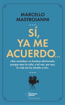 si, ya me acuerdo...-marcello mastroianni-9788419655363
