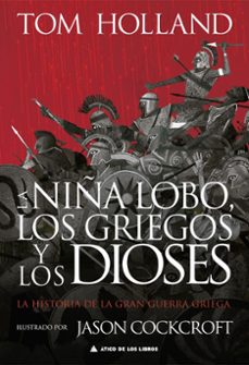 la niña lobo, los griegos y los dioses-tom holland-9788419703163