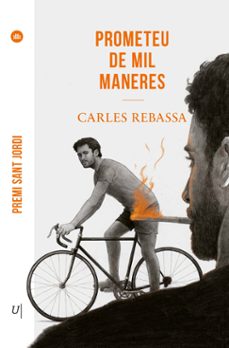 prometeu de mil maneres-carles rebassa-9788419721563