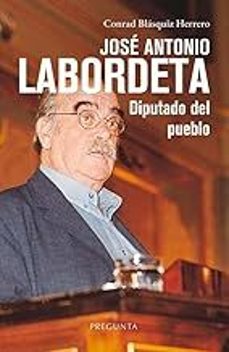 jose antonio labordeta, diputado del pueblo-conrad blasquiz herrero-9788419766663
