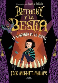 bethany y la bestia 2. la venganza de la bestia-jack meggitt phillips-9788420452463