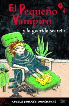 el pequeño vampiro y la guarida secreta-9788420466163