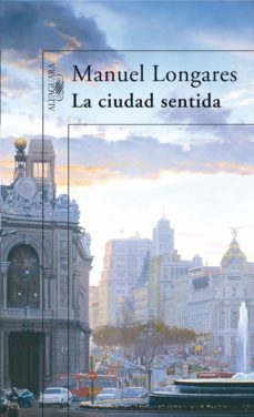la ciudad sentida (ebook)-9788420489063