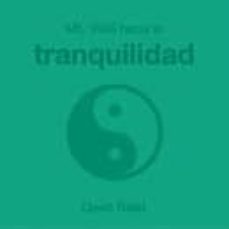 mil vias hacia la tranquilidad-9788420537863