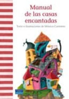manual de las casas encantadas-monica carretero-9788420554563