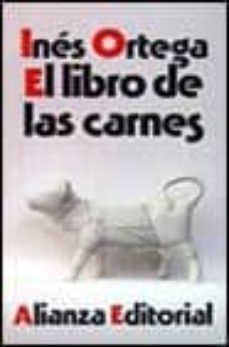 el libro de las carnes (2ª ed.)-ines ortega klein-9788420604763