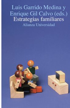 estrategias familiares-enrique gil calvo-luis garrido medina-9788420627663