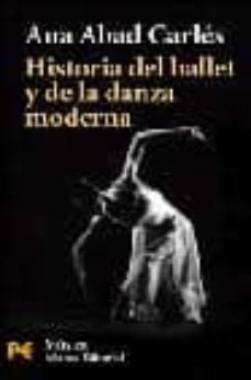 historia del ballet y de la danza moderna-9788420656663