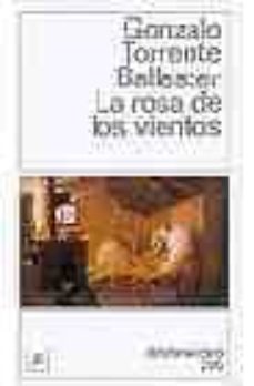 la rosa de los vientos (2ª ed.)-gonzalo torrente ballester-9788423318063