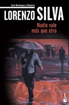 nadie vale mas que otro (serie bevilacqua & chamorro)(relatos)-lorenzo silva-9788423343263