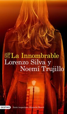 la innombrable (ebook)-lorenzo silva-noemi trujillo-9788423365463