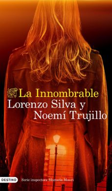 la innombrable (ebook)-lorenzo silva-noemi trujillo-9788423365463