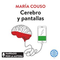 cerebro y pantallas (audiolibro)-maria couso-9788423366163