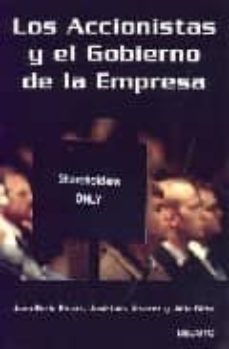 los accionistas y el gobierno de la empresa-jose luis alvarez-joan enric ricart-julia griffa-9788423423163