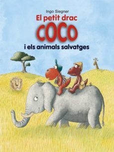 el petit drac coco i els animals salvatges-9788424662363