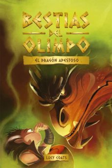 bestias del olimpo 4: el dragon apestoso-9788424665463