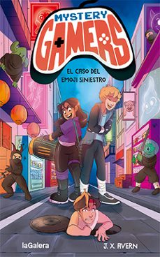 mystery gamers 2. el caso del emoji siniestro-j. x. avern-9788424671563