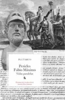 vidas paralelas: pericles - fabio maximo-9788424917463