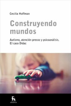 construyendo mundos-cecilia hoffman-9788424930363