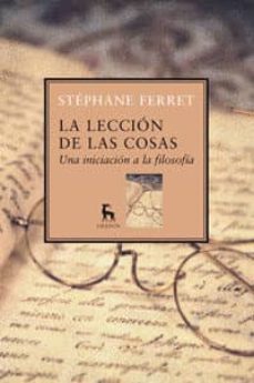 lecciones de cosas: una introduccion a la filosofia-9788424935863