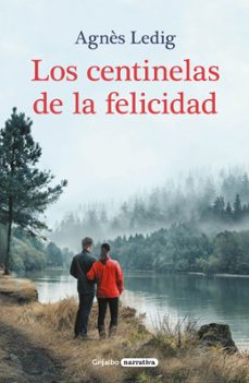 los centinelas de la felicidad-9788425360763