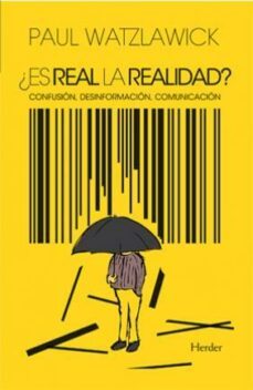 ¿es real la realidad? (ebook)-paul watzlawick-9788425427763