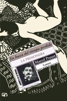 en busca del tiempo perdido (vol. 5): la prisionera-marcel proust-9788426415363