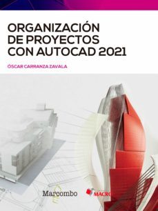 organizacion de proyectos con autocad 2021 (ebook)-oscar carranza zavala-9788426733863