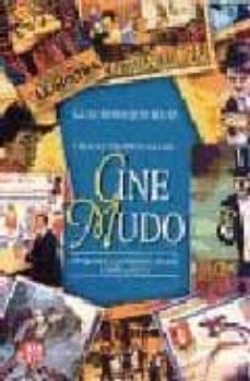 obras pioneras del cine mudo: origenes y primeros pasos (1895-191 7)-luis enrique ruiz-9788427122963