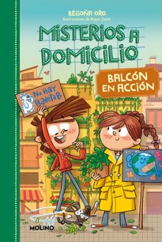 misterios a domicilio 8: balcon en accion-begoña oro-9788427218963