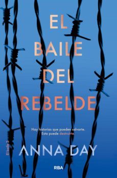 el baile del ahorcado 2 - el baile del rebelde (ebook)-anna day-9788427219663