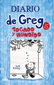 diario de greg 15 - tocado y hundido (ebook)-jeff kinney-9788427223363